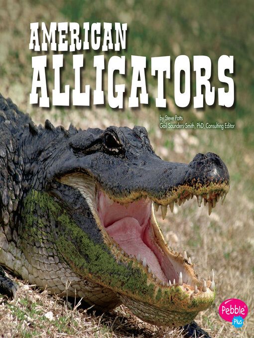 Title details for American Alligators by Steve Potts - Available